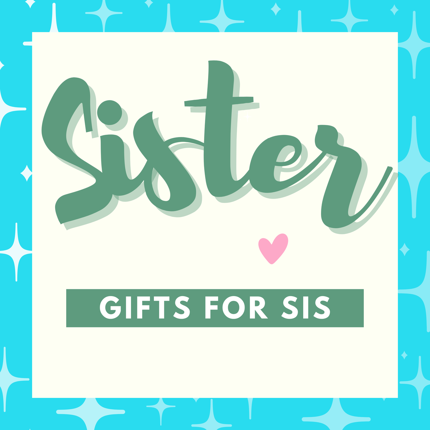 Sister Collection of freshie gift ideas