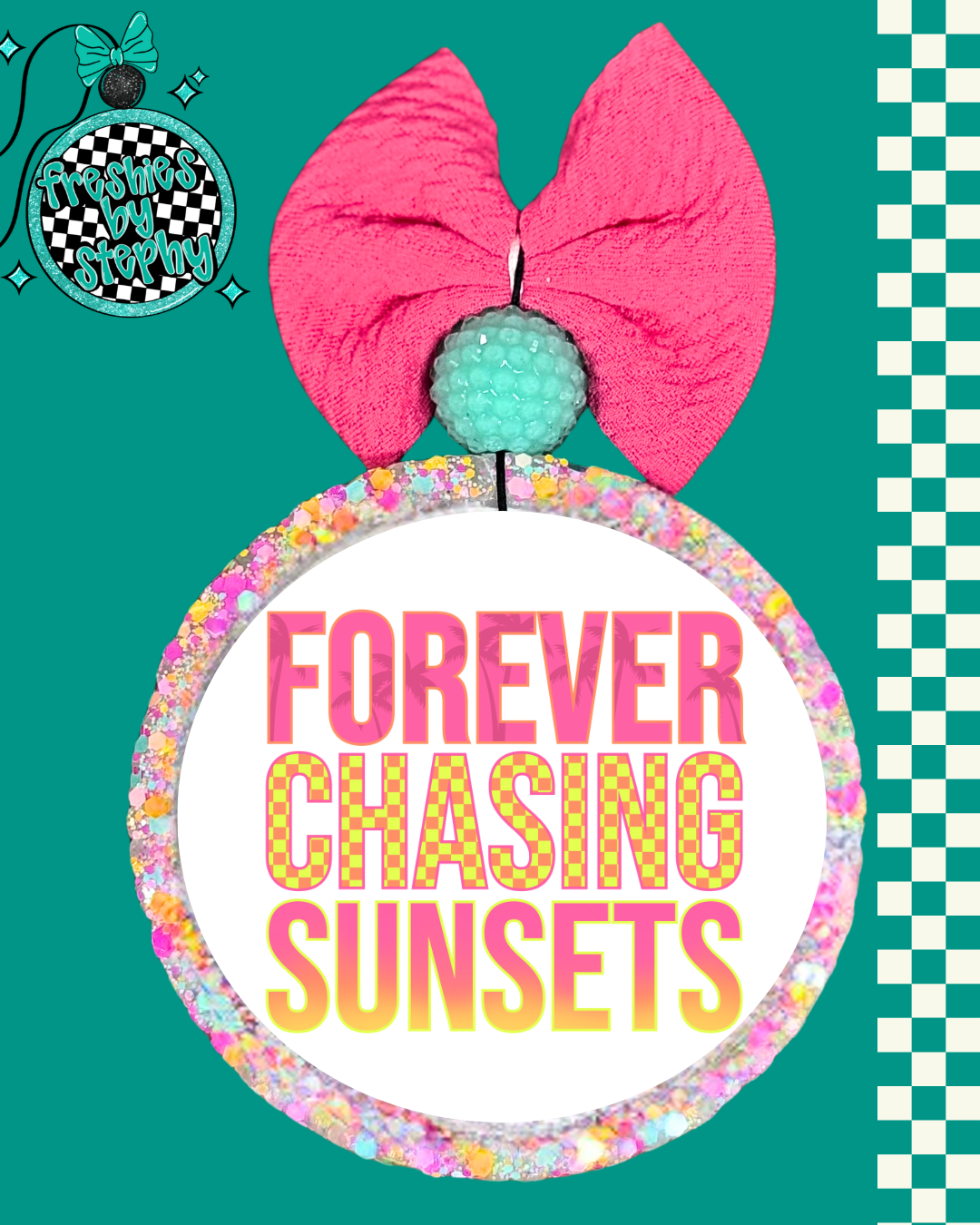 Forever Chasing Sunsets Freshie – Beach Lover Car Air Freshener