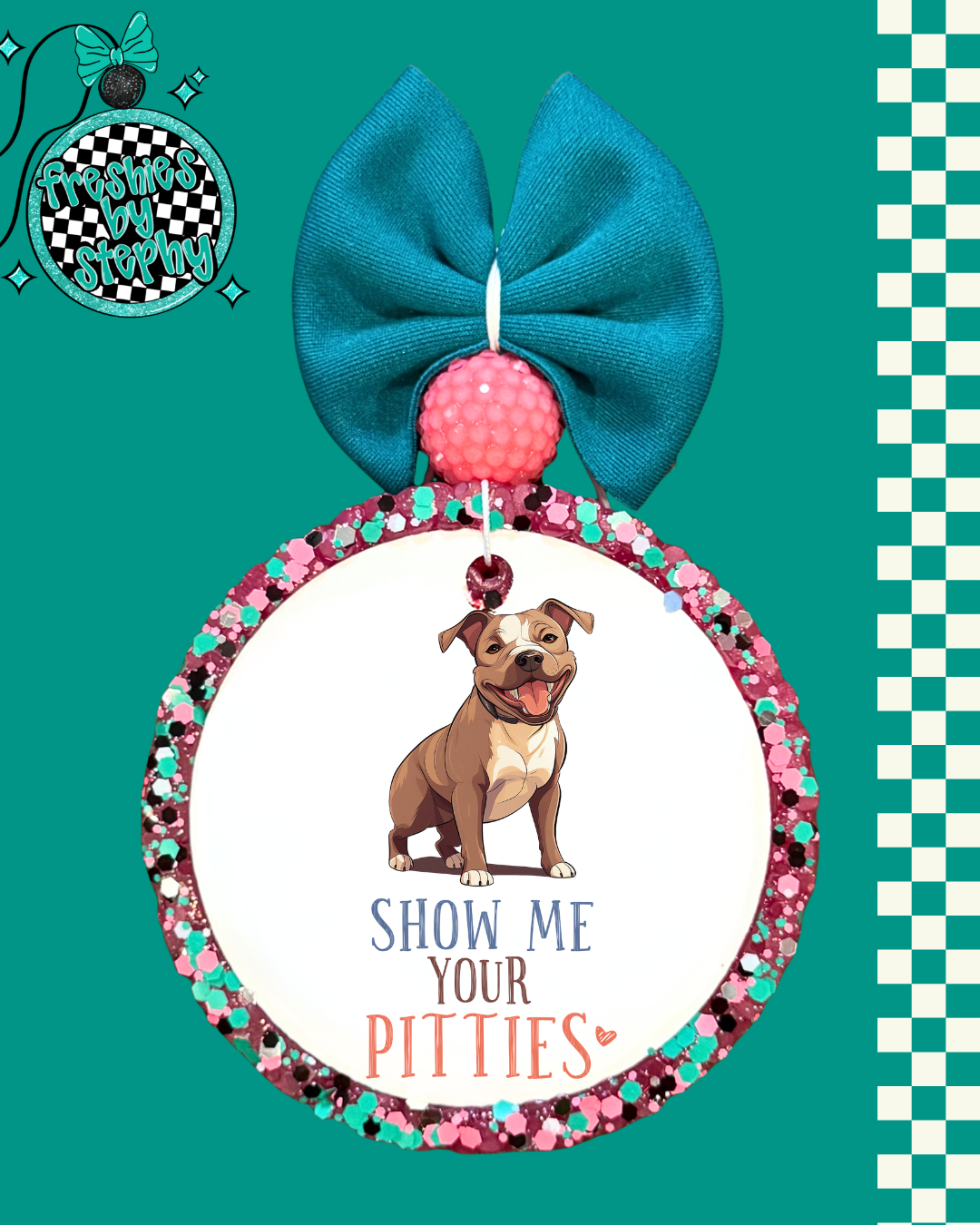 Show Me Your Pitties – Pitbull Dog Lover Car Freshie