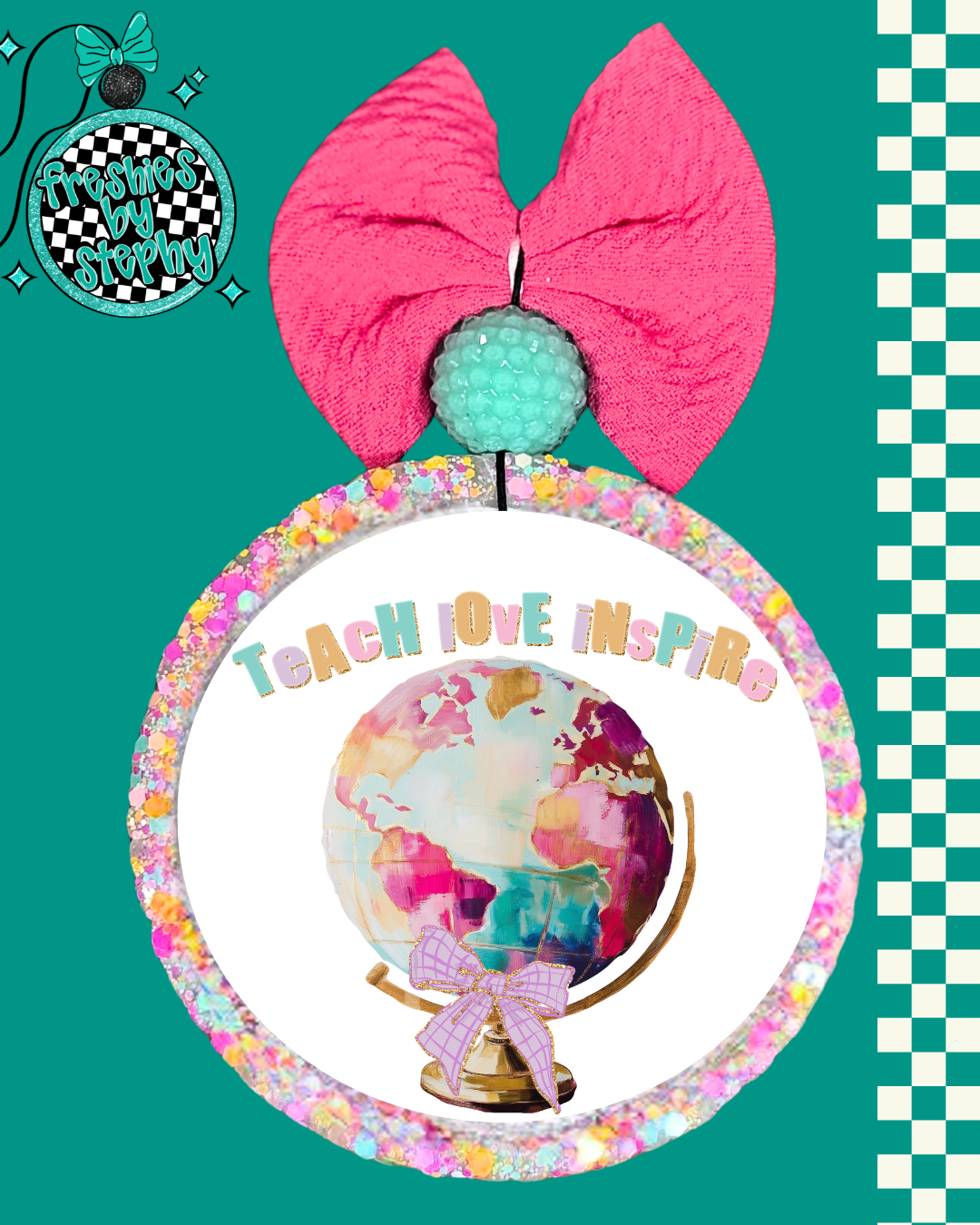 Teach Love Inspire Freshie | Inspirational Teacher Car Air Freshener