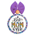 Best Mom Ever colorful floral design.