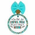 I'm not a control freak but you're doing it wrong funny quote design with turquoise and leopard accents.