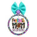 Football Mom design reading like a normal mom but louder and prouder with colorful lettering and football.