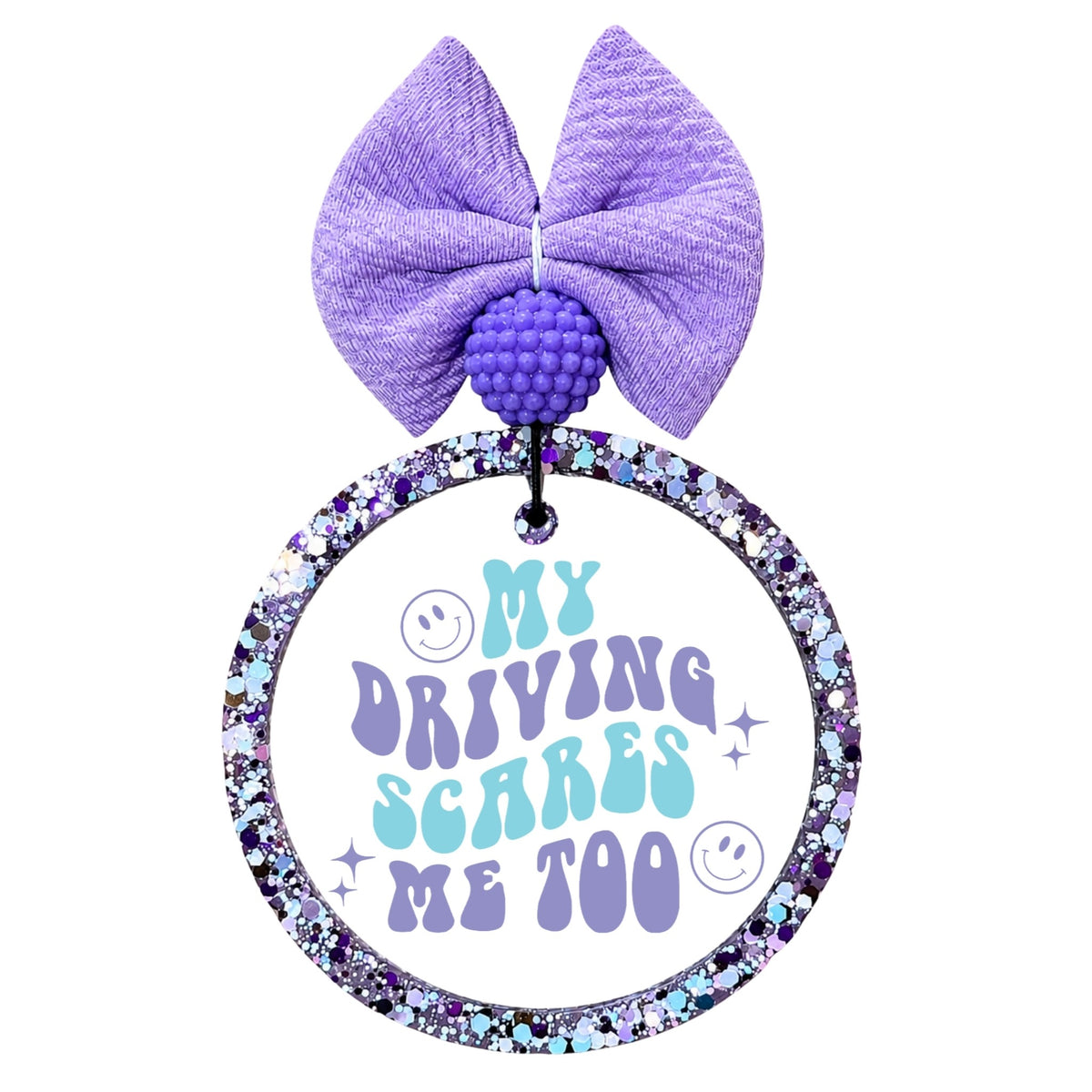 My Driving Scares Me Too retro purple and aqua typography with smiley faces and sparkles.
