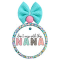 Don't Mess With This Nana design with pastel letters and leopard print detail.