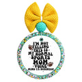 I'm not yelling, this is my normal sports mom voice football design.