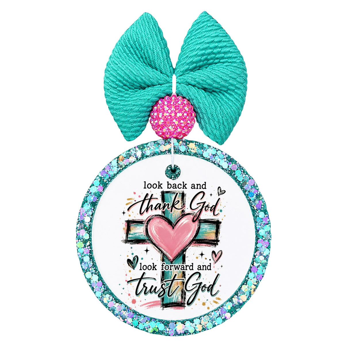 Look Back and Thank God, Look Forward and Trust God text with a cross and pink heart.