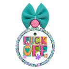 Colorful retro-style words Fuck Off with flower accents.