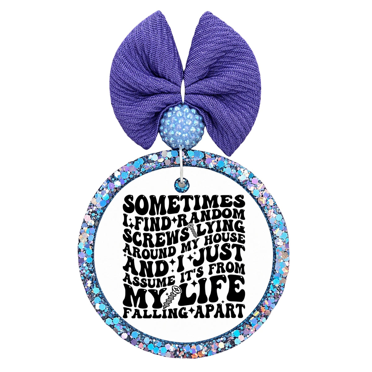 Funny quote about finding random screws around the house and assuming they are from your life falling apart.