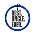 Bold black text reading Best Uncle Ever.