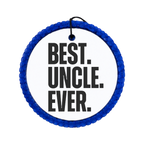 Bold black text reading Best Uncle Ever.