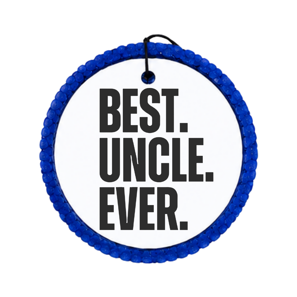 Bold black text reading Best Uncle Ever.