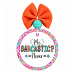 Me sarcastic never quote with colorful western patterned lettering.