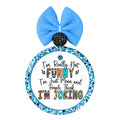 Western-style text design that says I'm Really Not Funny, I'm Just Mean and People Think I'm Joking.