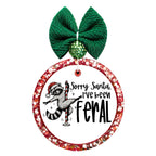 Sorry Santa I've been feral lettering with a mischievous raccoon wearing a Santa hat.