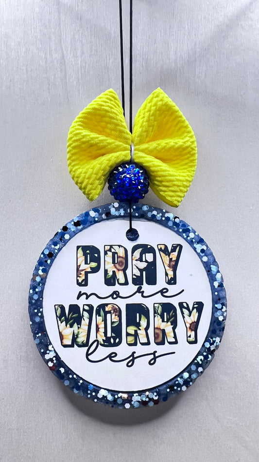 Pray Less Worry More