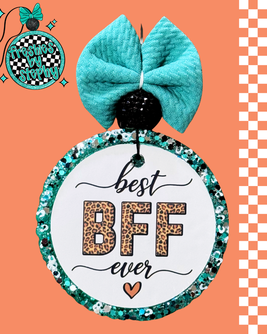 Best BFF Ever Freshie | Funny Best Friend Gift