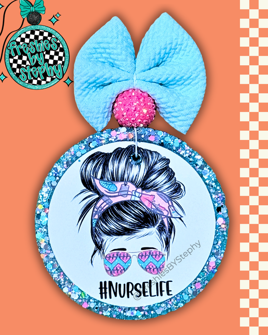 #NurseLife Messy Bun Freshie