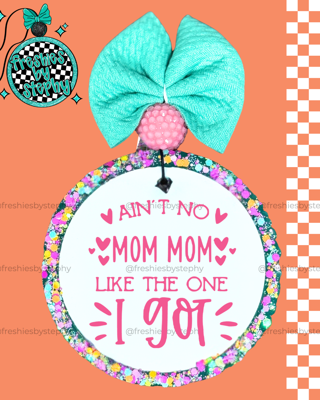 Ain’t No Mom Mom Like Mine Freshie | Cute Mom Gift Car Air Freshener