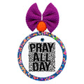 Graphic for "Pray All Day".