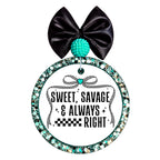 Graphic for "Sweet, Savage & Always Right".