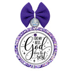 Graphic for "I Do My Best, God Does the Rest".