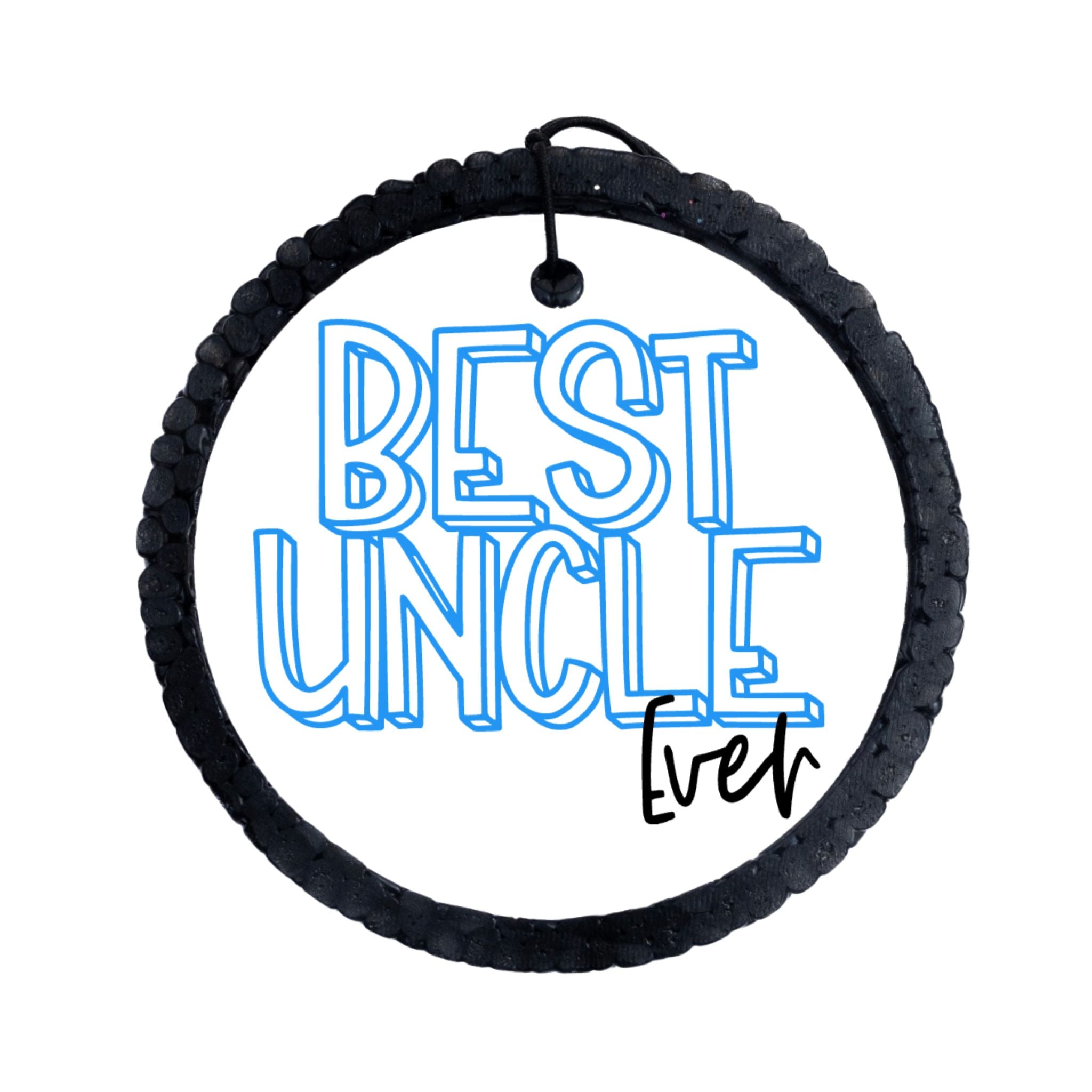 Graphic for "Best Uncle Ever".