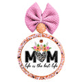 Graphic for "Mom Life Is the Best Life".