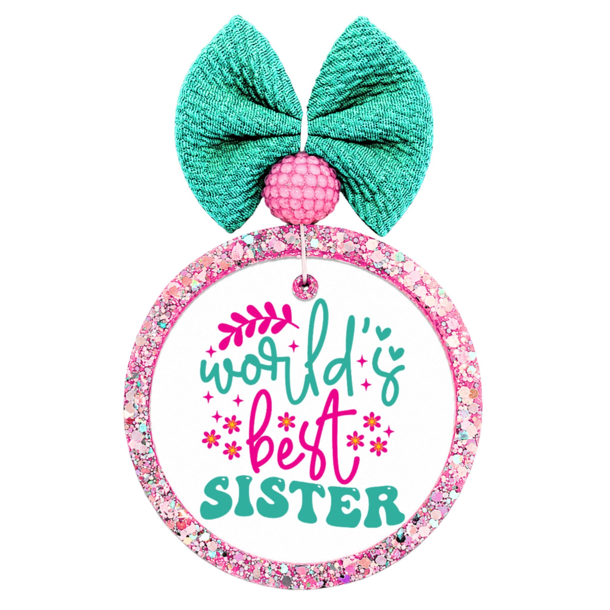 Graphic for "World's Best Sister".