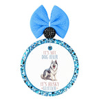 It's Not Dog Hair It's Husky Glitter graphic with Husky-themed artwork.
