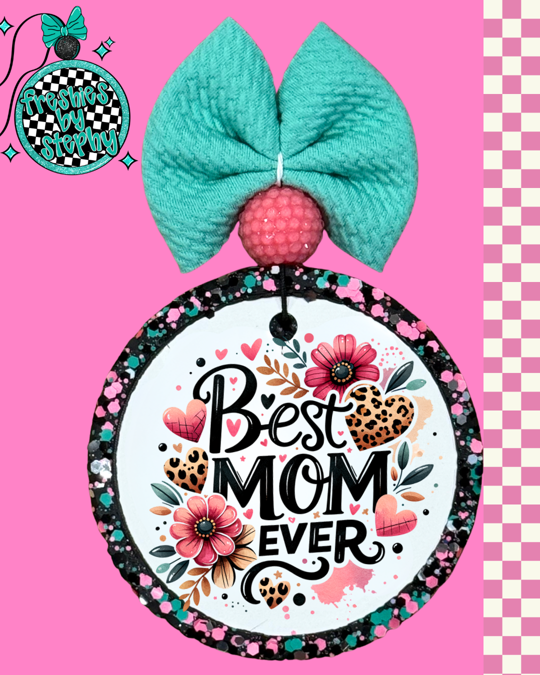 Best Mom Ever Car Freshie – Funny Mom Gift Air Freshener