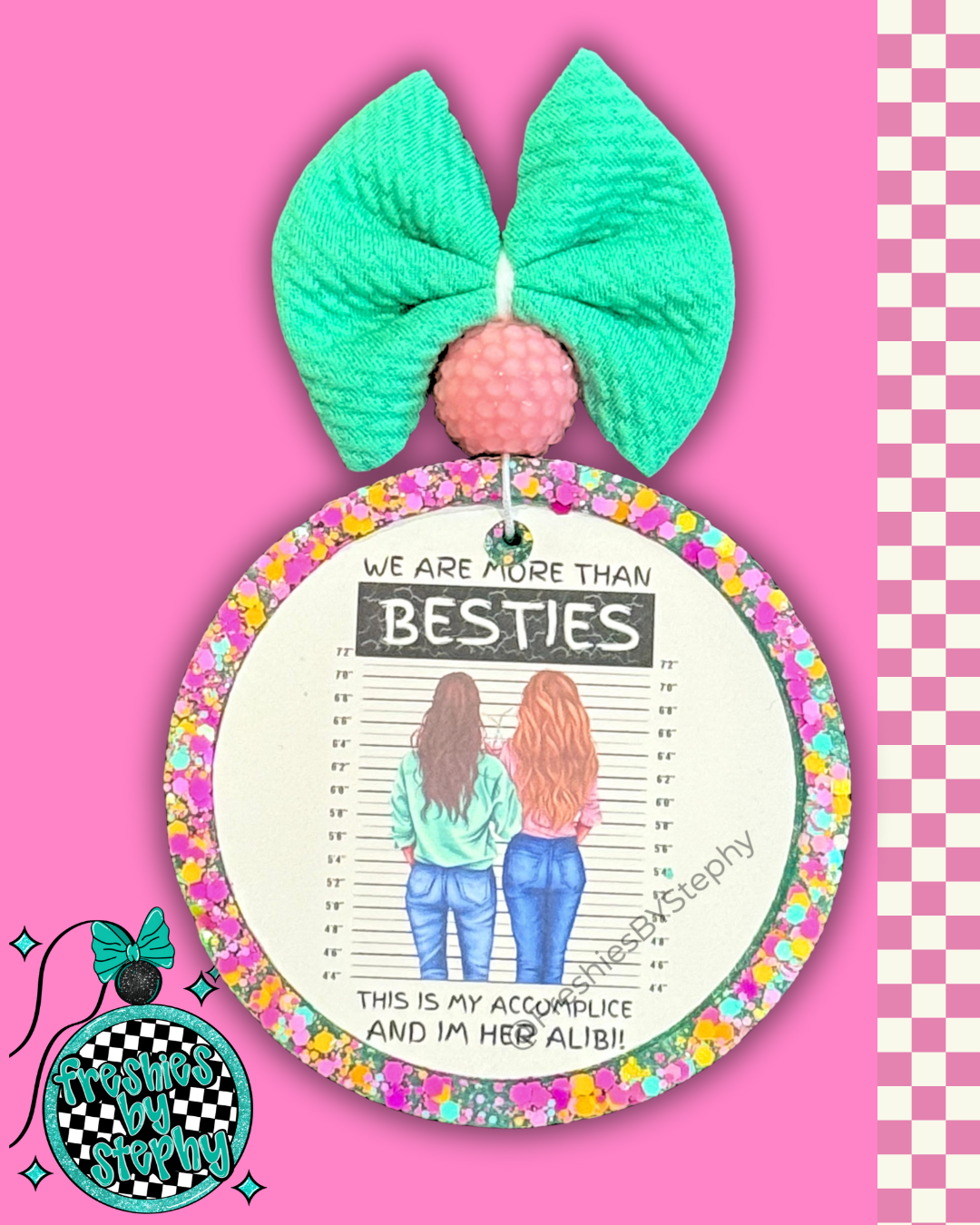 Besties Accomplice & Alibi Freshie