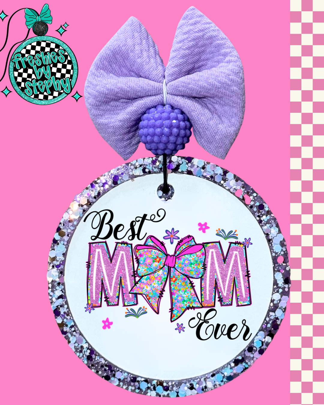 Best Mom Ever Car Freshie – Cute Mom Gift Car Air Freshener