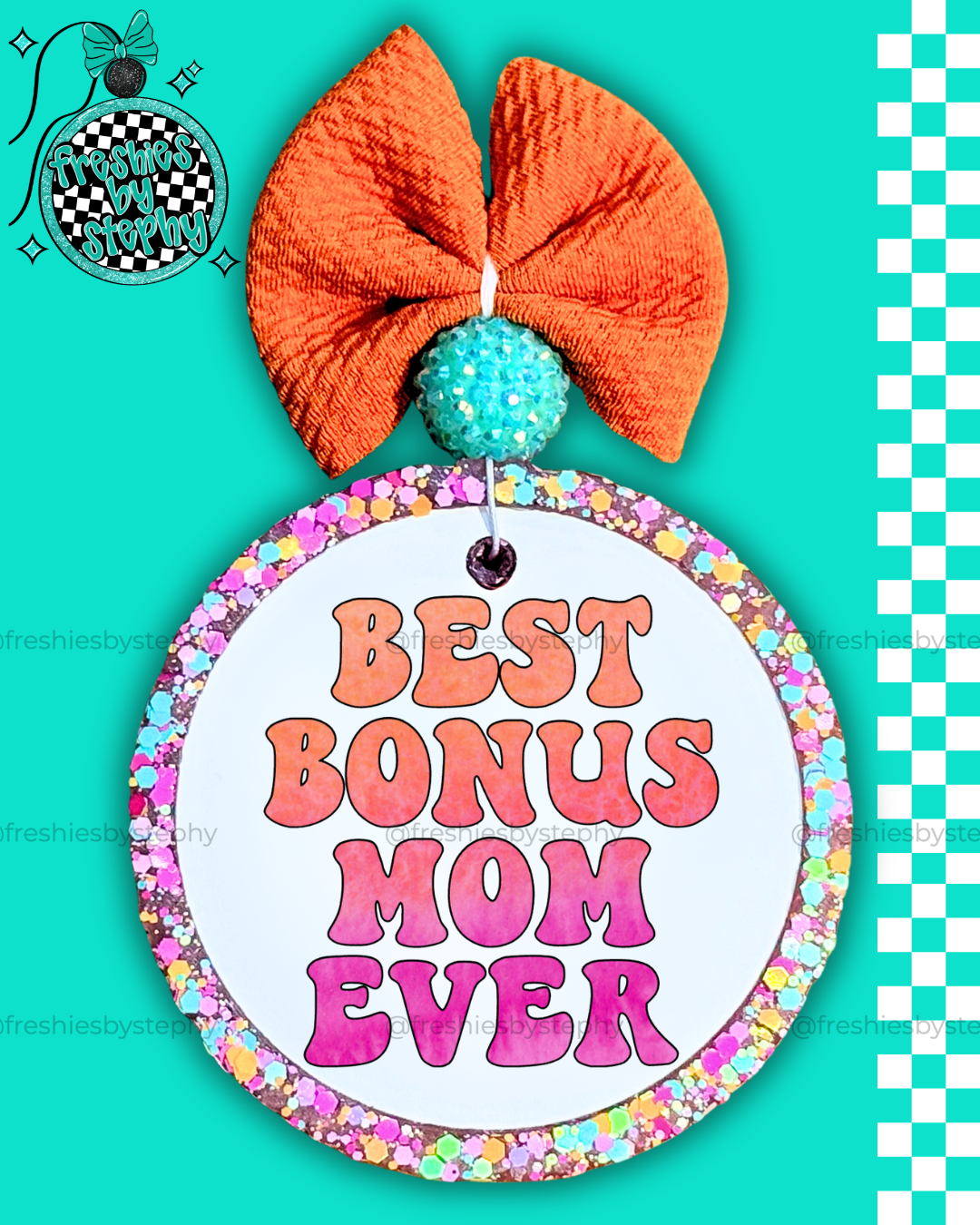 Best Bonus Mom Ever Freshie | Step Mom Car Air Freshener Gift