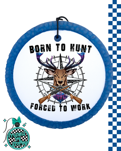 Born to Hunt Car Air Freshie