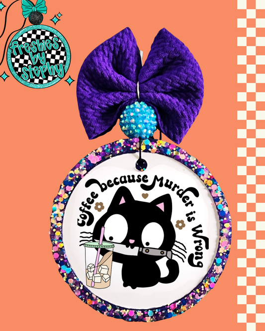 Coffee Because Murder Is Wrong Cat Freshie – Funny Iced Coffee Car Air Freshener