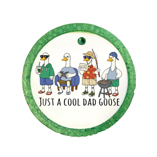 Just a Cool Dad Goose