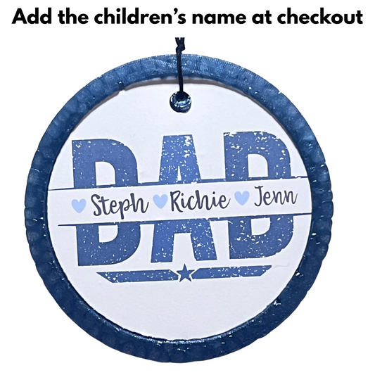 "Personalized Dad" Freshie