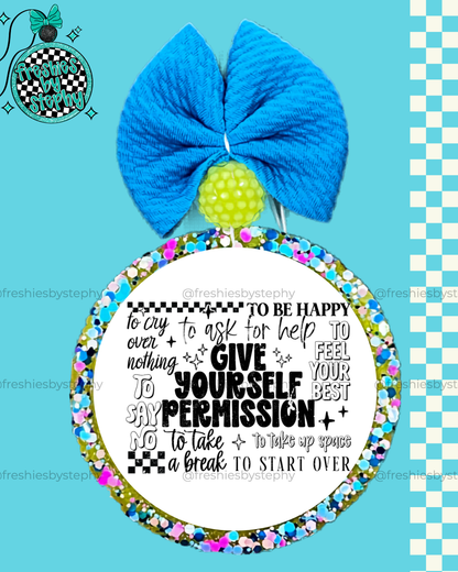 Give Yourself Permission Freshie | Mental Health Encouragement Air Freshener
