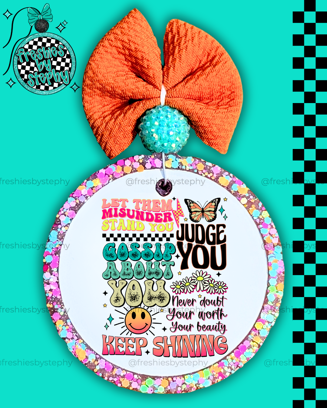 Let Them Quote Car Air Freshener | Inspirational Keep Shining Freshie
