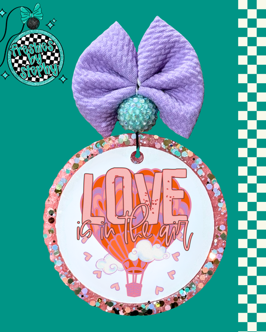 Love Is in the Air Freshie | Inspirational Car Air Freshener