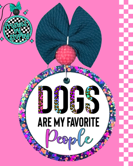 Dogs Are My Favorite People | Dog Lover Car Freshie