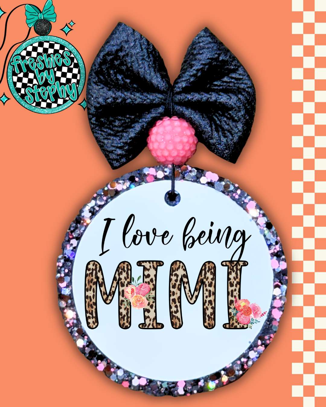 I Love Being Mimi Car Freshie – Mimi Gift Car Air Freshener