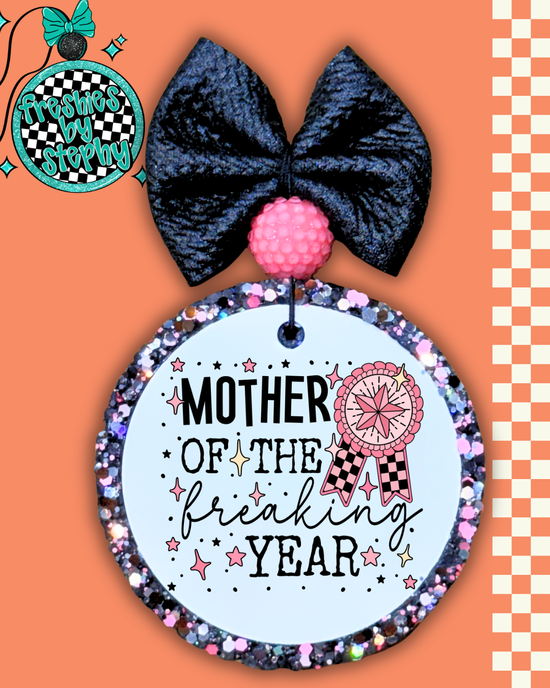 Mother of the Freaking Year Car Freshie – Funny Mom Gift
