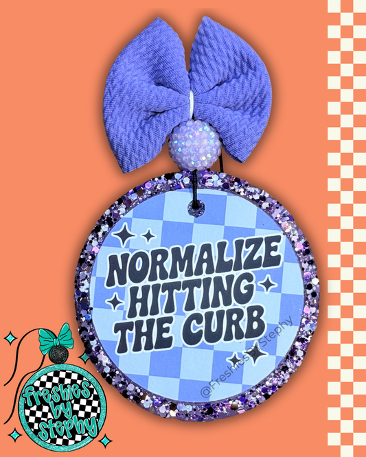 Normalize Hitting the Curb Freshie