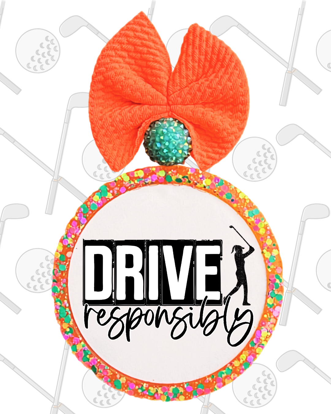 Drive Responsibly Women Golf Freshie – Funny Golf Car Freshener