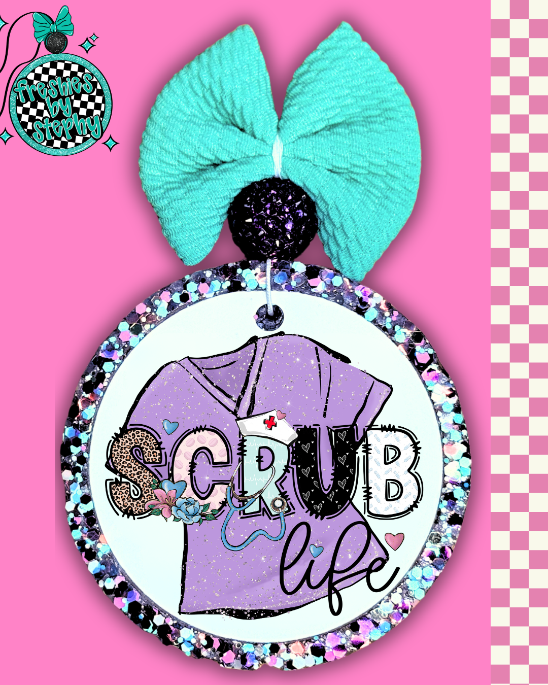 Scrub Life Freshie | Nurse Scrubs Car Air Freshener