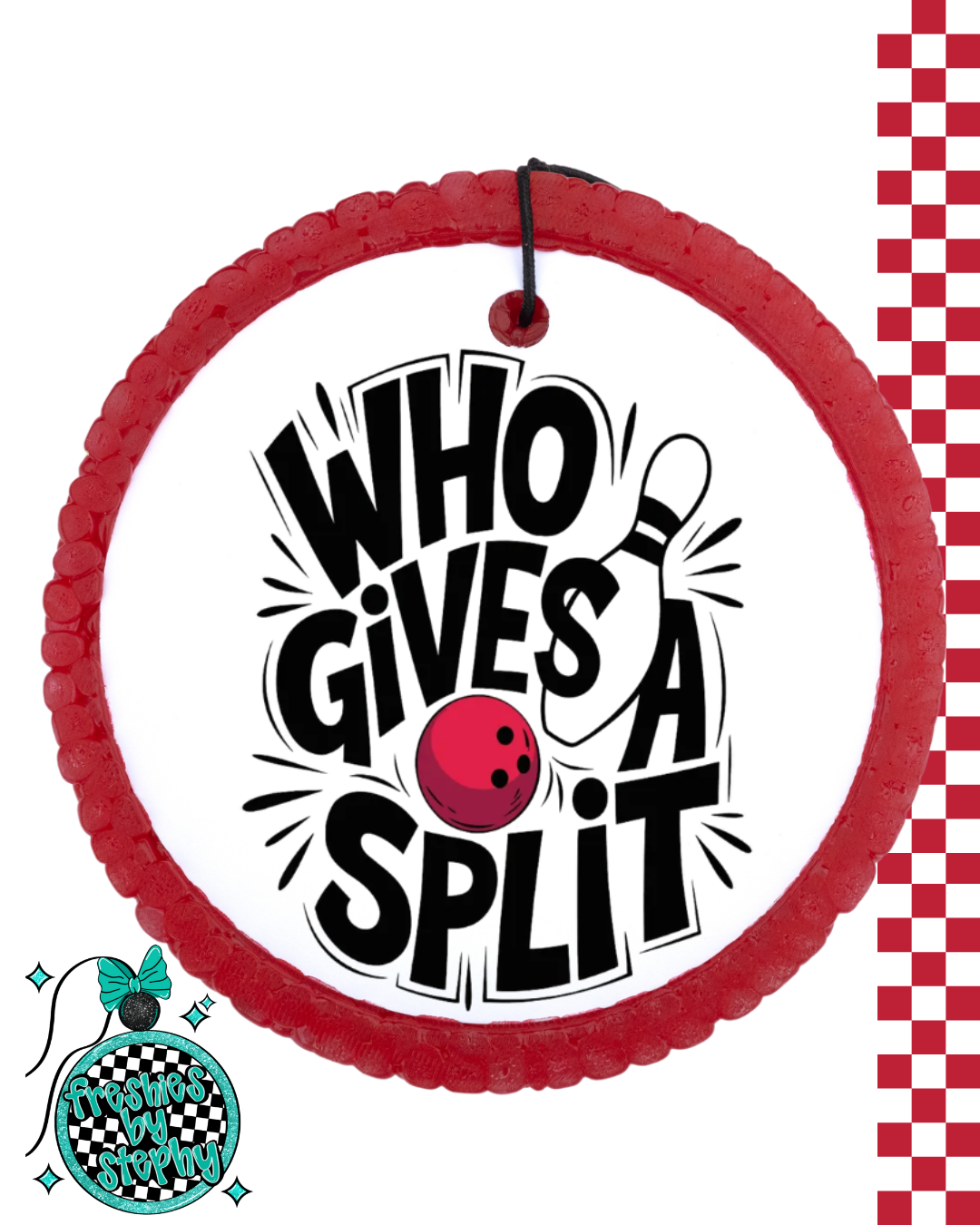 Who Gives A Split Fundraiser Freshie