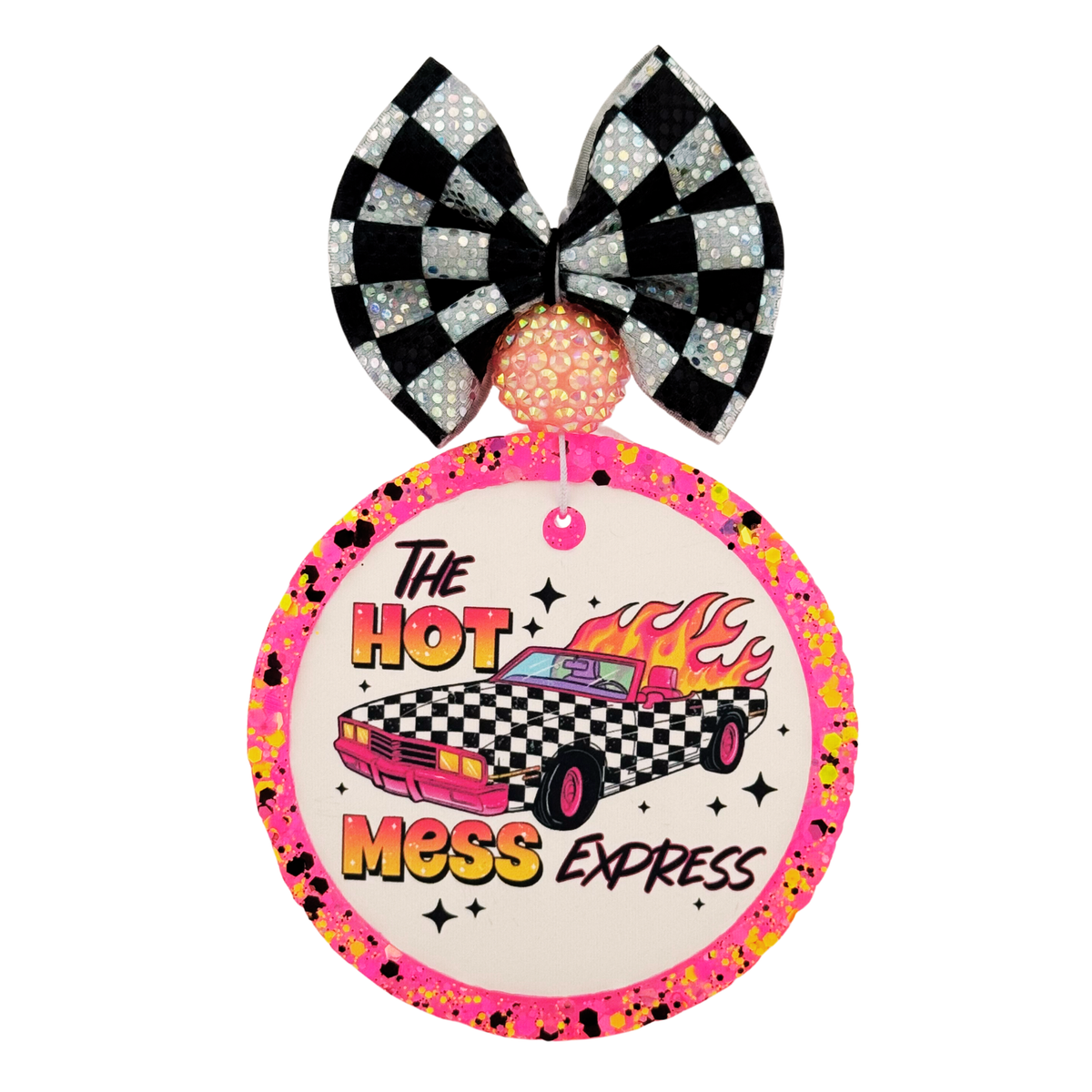 Pink hanging car air freshener with checkered bow stating " The hot mess express" with a checkered pattern car and fire coming out of it.